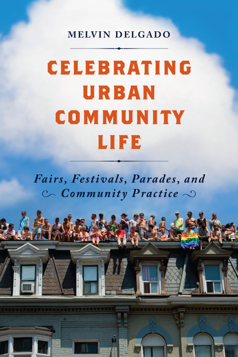 Cover image for book Celebrating Urban Community Life