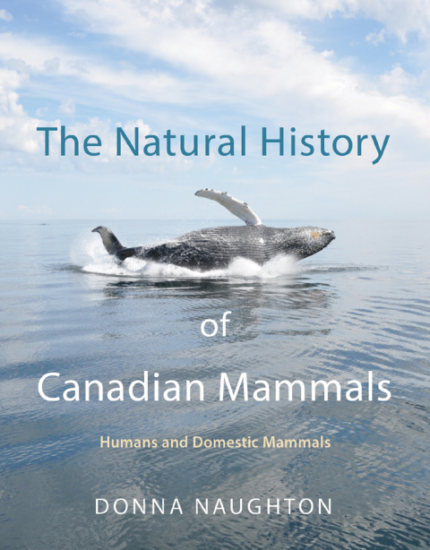 Cover image for book The Natural History of Canadian Mammals