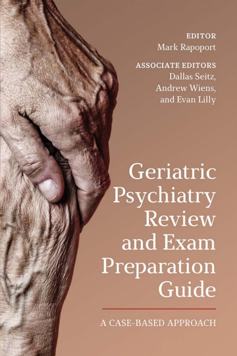 Cover image for book Geriatric Psychiatry Review and Exam Preparation Guide