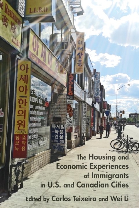 Cover image for book The Housing and Economic Experiences of Immigrants in U.S. and Canadian Cities