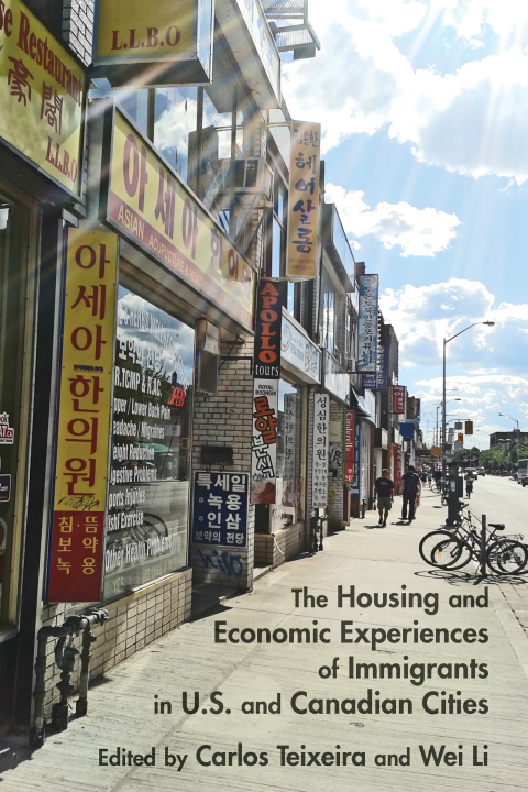 Cover image for book The Housing and Economic Experiences of Immigrants in U.S. and Canadian Cities