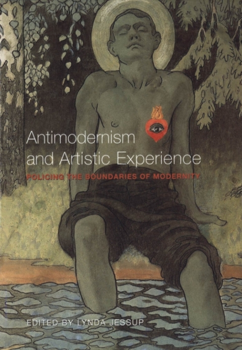 Cover image for book Antimodernism and Artistic Experience
