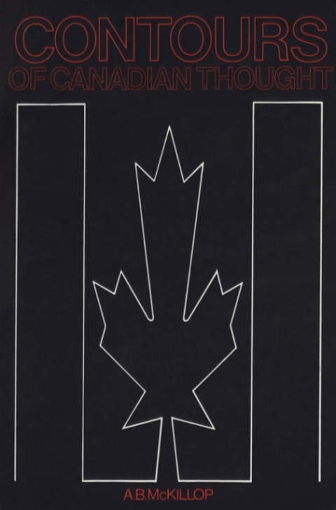 Cover image for book Contours of  Canadian Thought