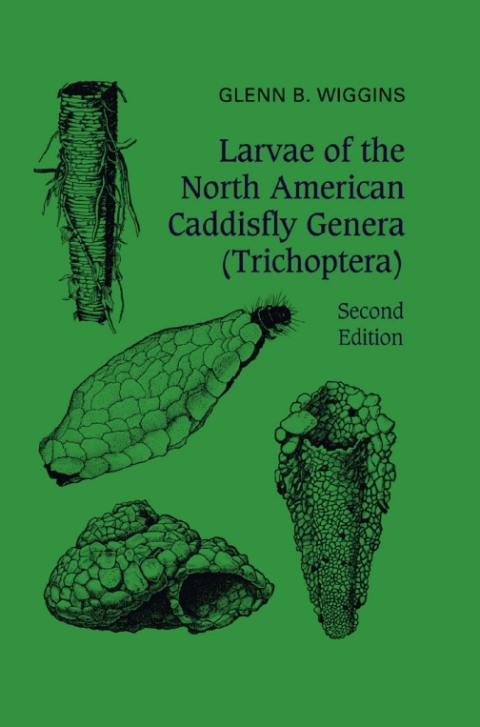 Cover image for book Larvae of the North American Caddisfly Genera (Trichoptera)