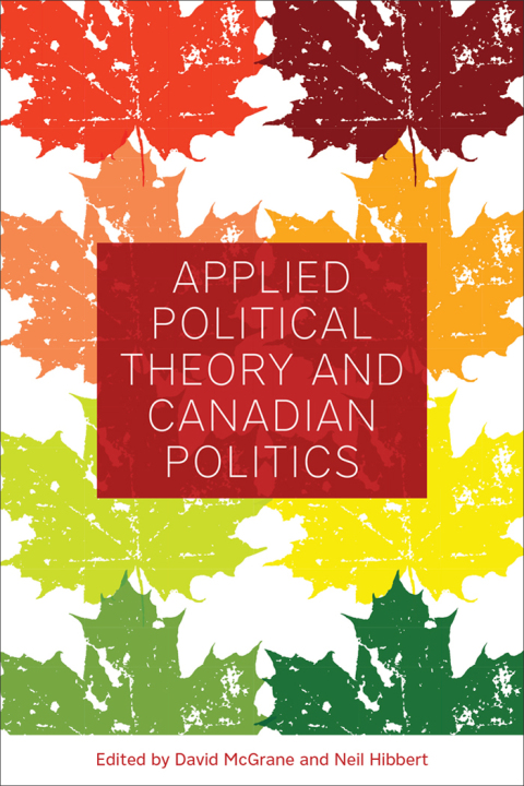 Cover image for book Applied Political Theory and Canadian Politics