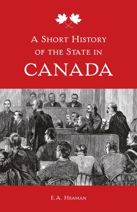 Cover image for book A Short History of the State in Canada