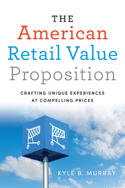 Cover image for book The American Retail Value Proposition