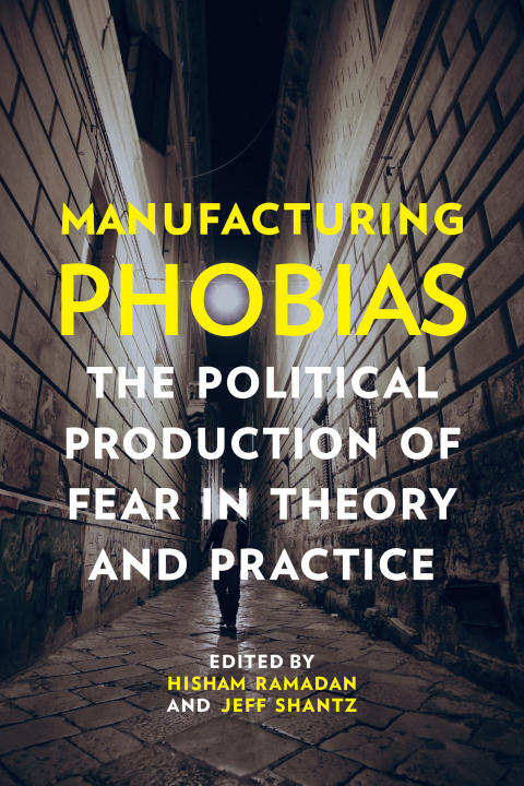 Cover image for book Manufacturing Phobias