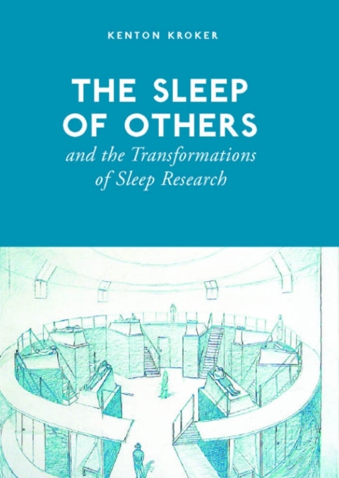Cover image for book The Sleep of Others and the Transformation of Sleep Research