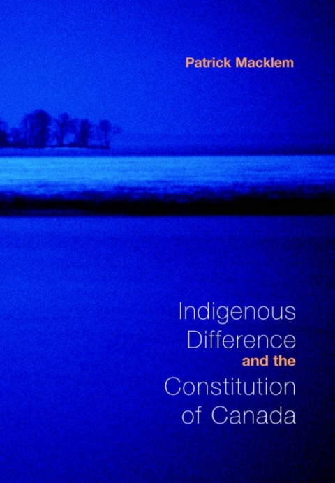 Cover image for book Indigenous Difference and the Constitution of Canada