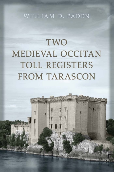 Cover image for book Two Medieval Occitan Toll Registers from Tarascon