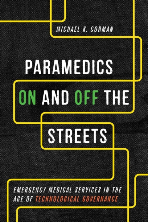 Cover image for book Paramedics On and Off the Streets