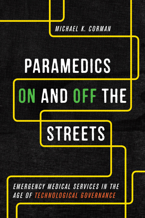 Cover image for book Paramedics On and Off the Streets
