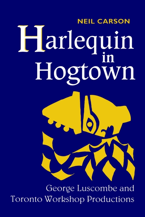 Cover image for book Harlequin in Hogtown