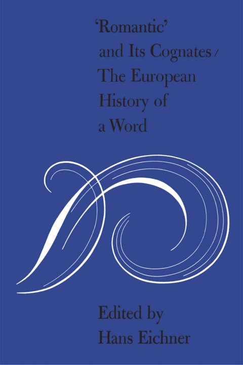 Cover image for book 'Romantic' and Its Cognates