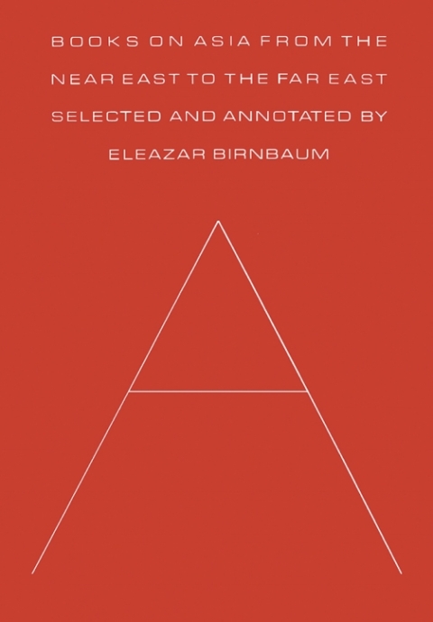 Cover image for book Books on Asia from the Near East to the Far East