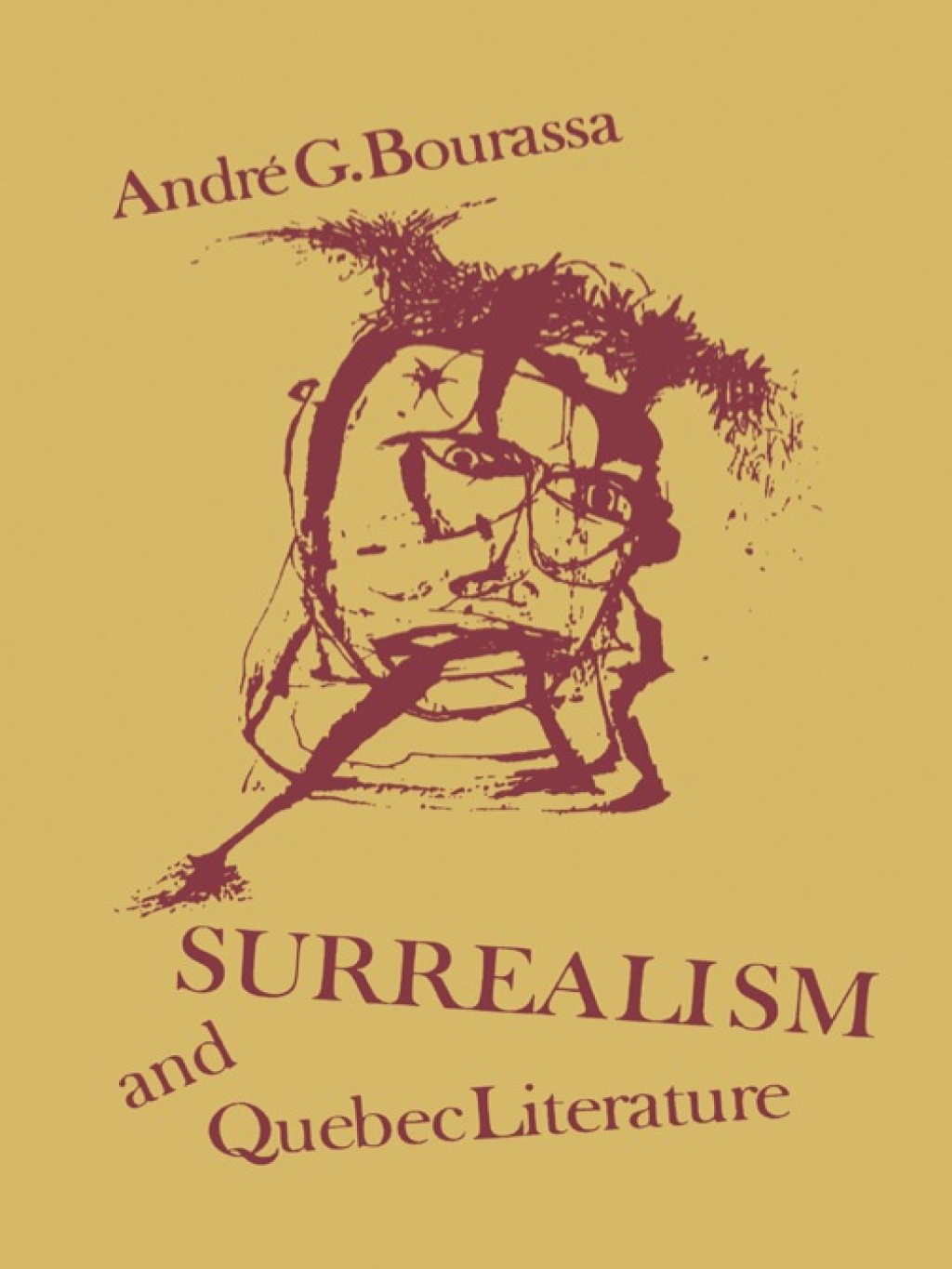 Page Fidelity Surrealism and Quebec Literature; $54.72