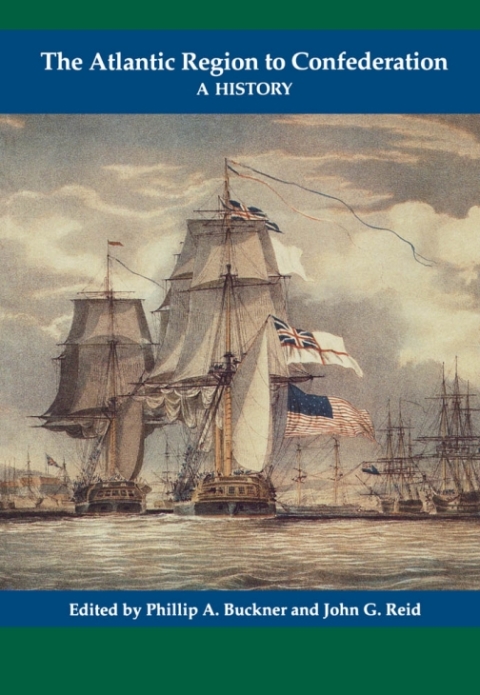 Cover image for book The Atlantic Region to Confederation