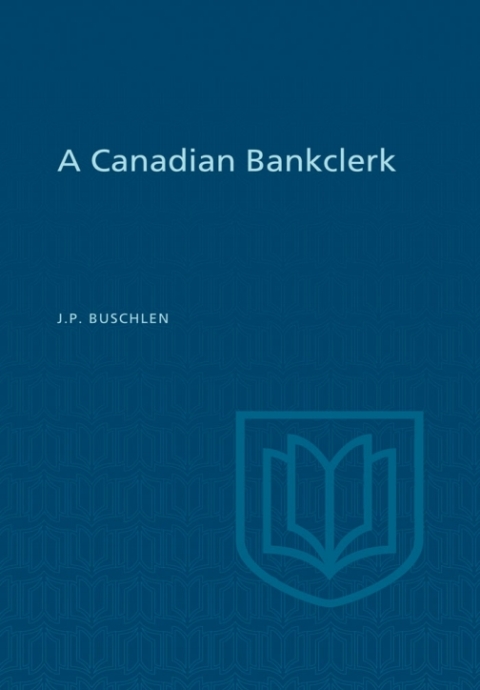 Cover image for book A Canadian Bankclerk