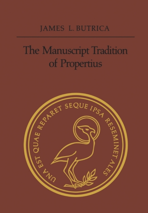 Cover image for book The Manuscript Tradition of Propertius