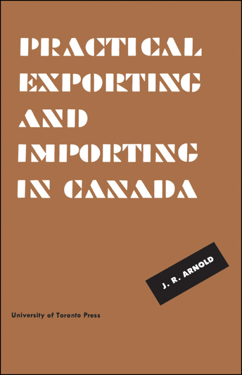 Cover image for book Practical Exporting and Importing in Canada
