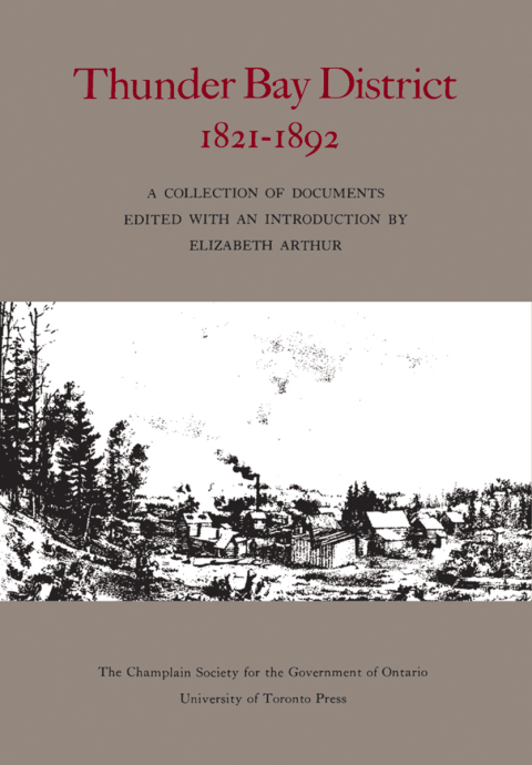 Cover image for book Thunder Bay District, 1821 - 1892
