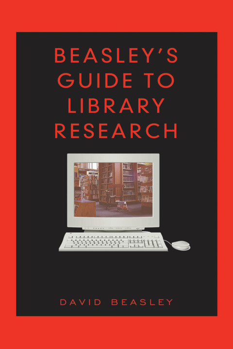 Cover image for book Beasley's Guide to Library Research