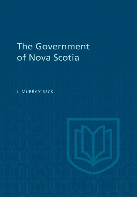 Cover image for book The Government of Nova Scotia