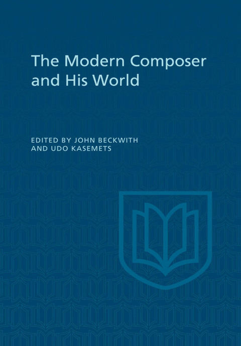 Cover image for book The Modern Composer and His World