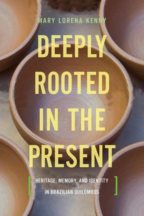 Cover image for book Deeply Rooted in the Present