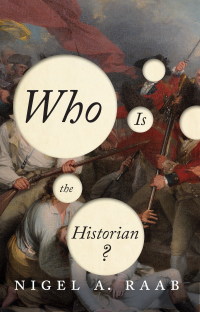 Cover image: Who is the Historian? 1st edition 9781442635722