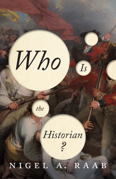 Cover image for book Who is the Historian?