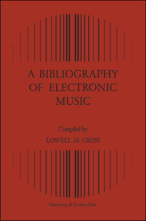 Cover image for book A Bibliography of Electronic Music