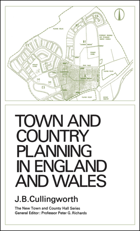 Cover image for book Town and Country Planning in England and Wales