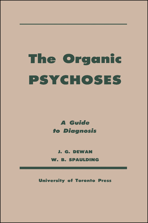 Cover image for book The Organic Psychoses