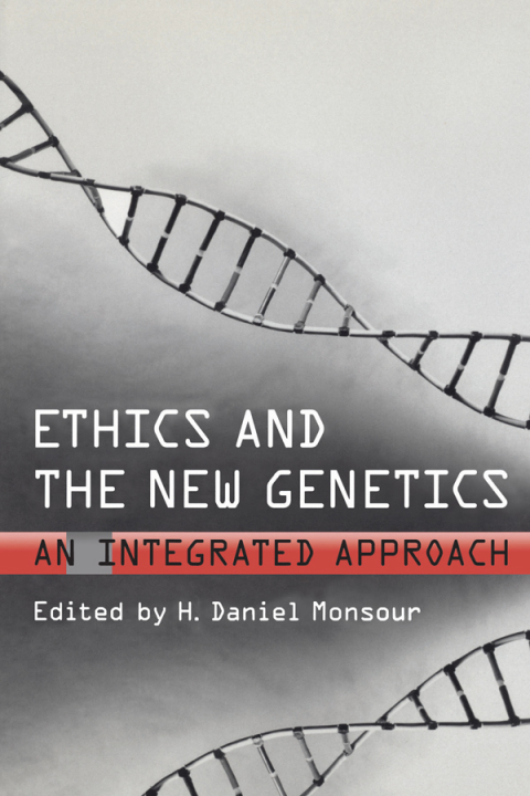 Cover image for book Ethics and the New Genetics