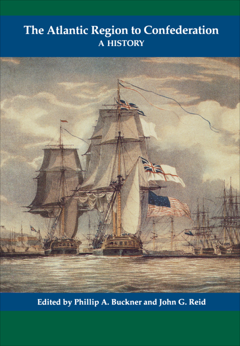 Cover image for book The Atlantic Region to Confederation