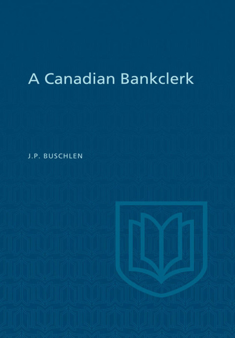 Cover image for book A Canadian Bankclerk