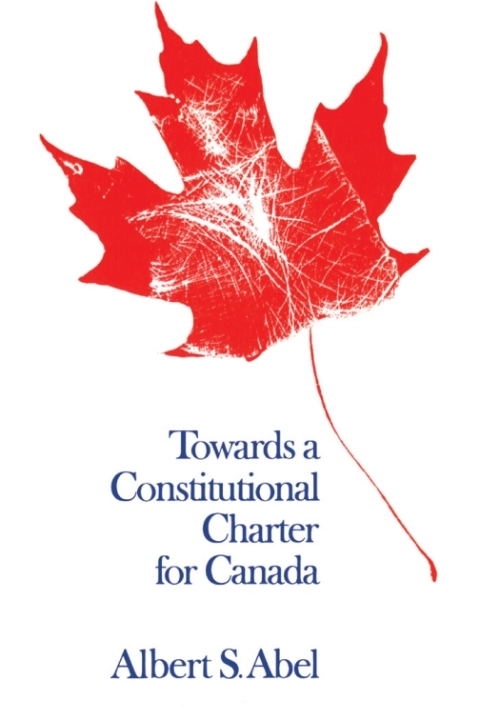 Cover image for book Towards a Constitutional Charter for Canada
