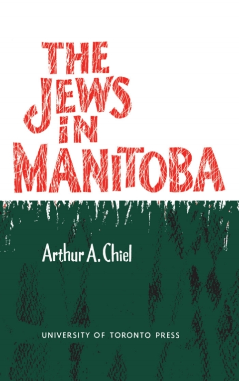 Cover image for book The Jews in Manitoba