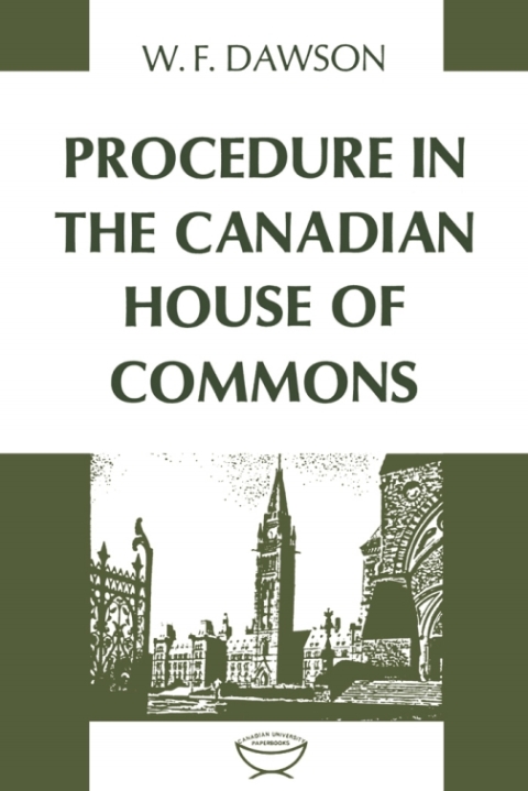 Cover image for book Procedure in the Canadian House of Commons