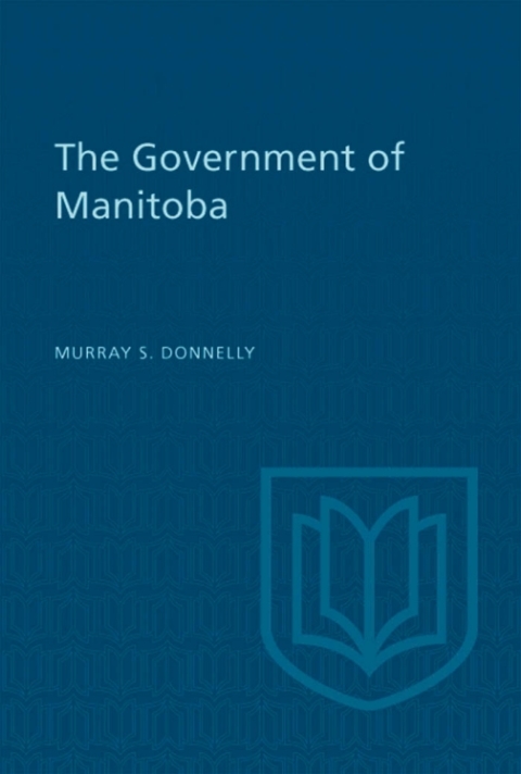 Cover image for book The Government of Manitoba