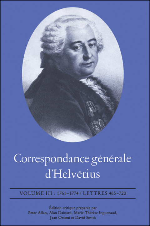 Cover image for book Correspondance générale d'Helvétius, Volume III
