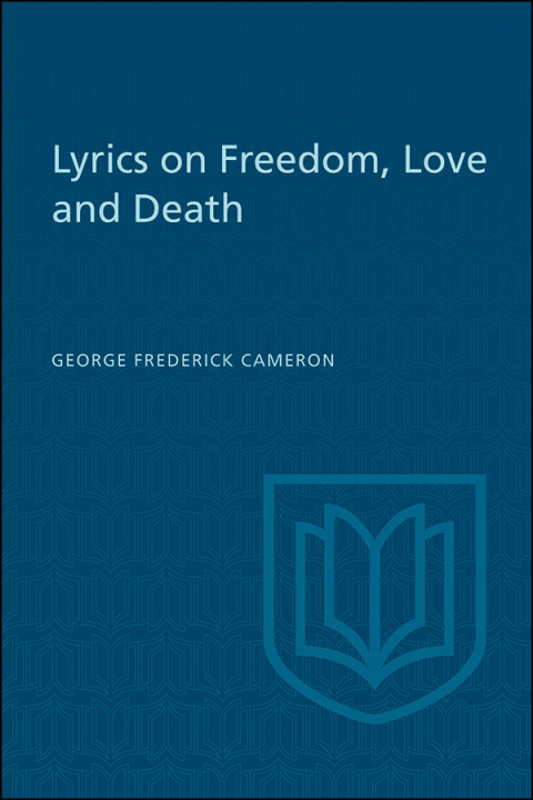 Cover image for book Lyrics on Freedom, Love and Death