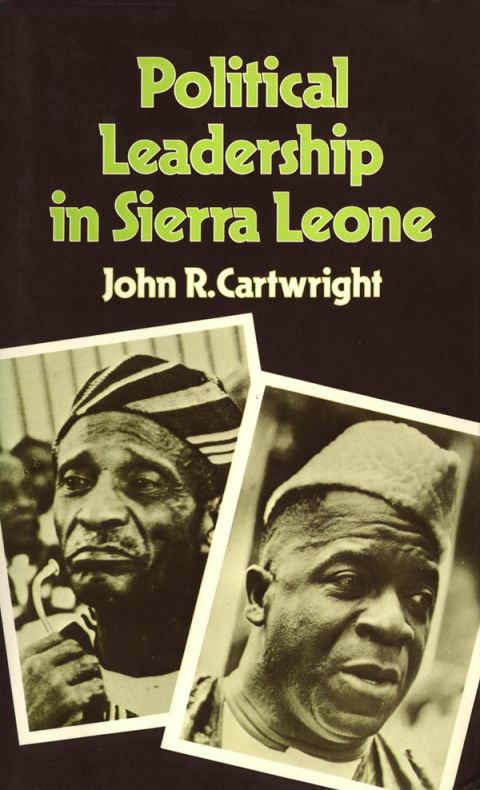 Cover image for book Political Leadership in Sierra Leone