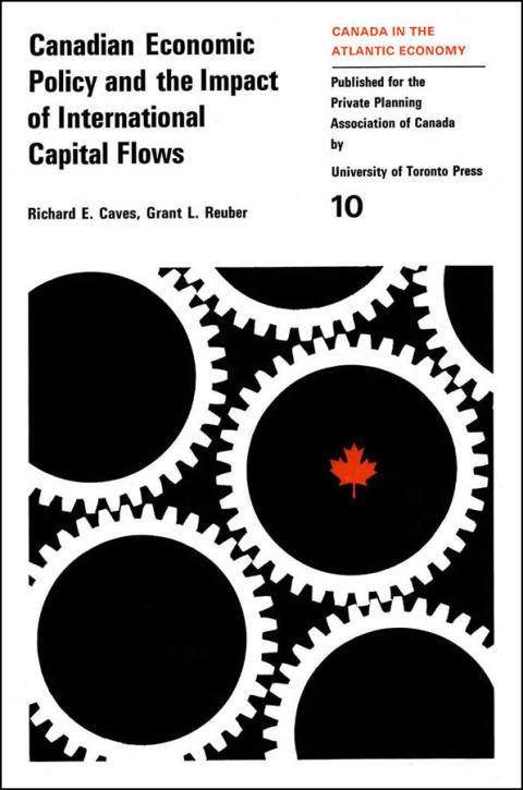 Cover image for book Canadian Economic Policy and the Impact of International Capital Flows