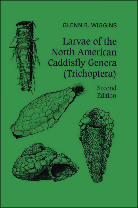 Cover image for book Larvae of the North American Caddisfly Genera (Trichoptera)