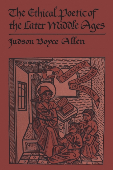 Cover image for book The Ethical Poetic of the Later Middle Ages