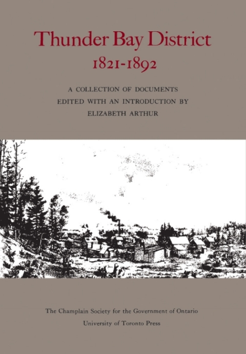 Cover image for book Thunder Bay District, 1821 - 1892