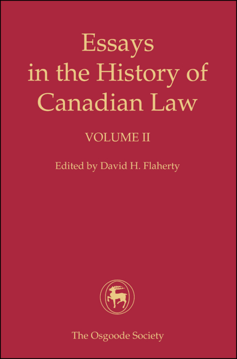 Cover image for book Essays in the History of Canadian Law